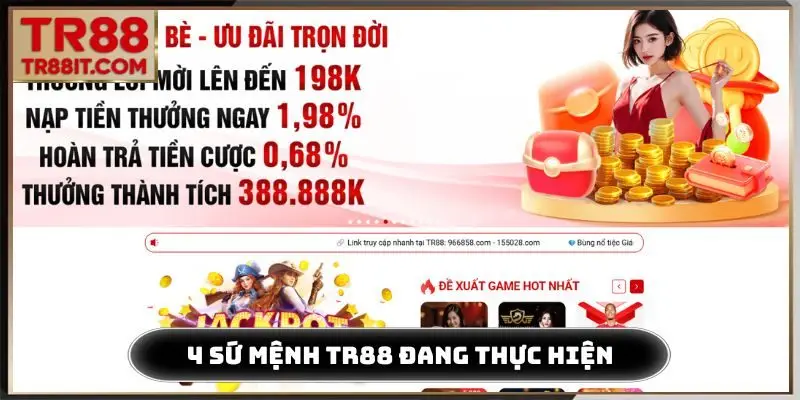 4 sứ mệnh về chúng tôi TR88 đang thực hiện