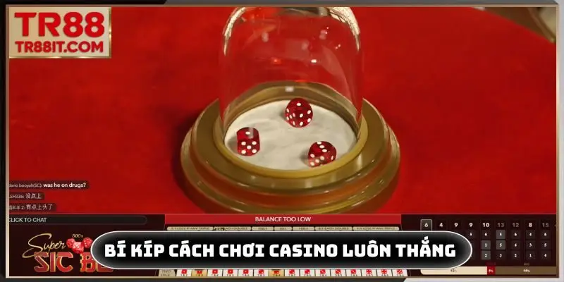 Bí kíp cách chơi casino luôn thắng
